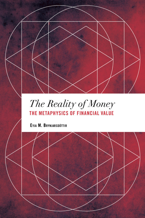 The Reality of Money